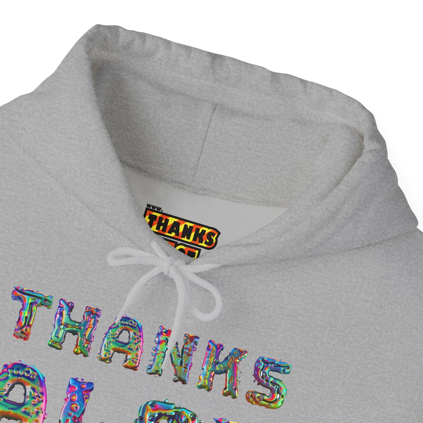 Thanks Alot Graphic Hooded Sweatshirt